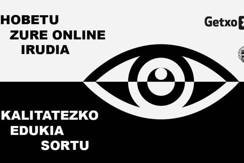 HOBETU ZURE ONLINE IRUDIA. KALITATEZKO EDUKIA SORTU.