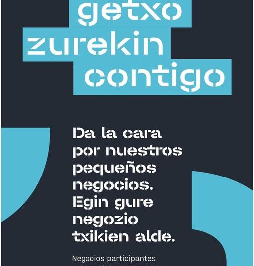 GETXO CONTIGO. DA LA CARA POR NUESTROS PEQUEÑOS NEGOCIOS