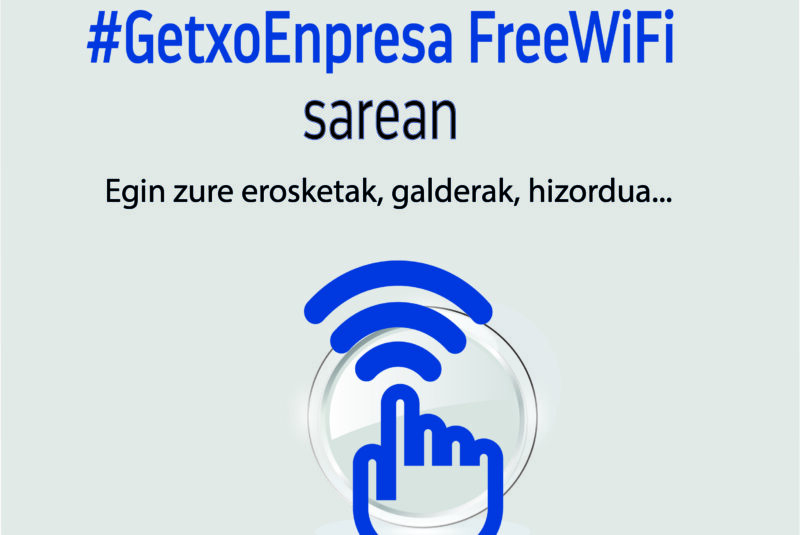 #GetxoEnpresaFreeWifi